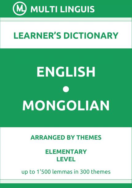 English-Mongolian (Theme-Arranged Learners Dictionary, Level A1) - Please scroll the page down!
